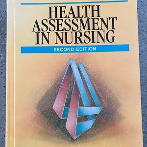 Health Assessment in Nursing Second Edition Book